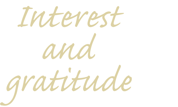 Interest and gratitude